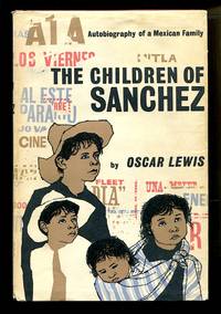 cover of Children of Sanchez: Autobiography of a Mexican Family