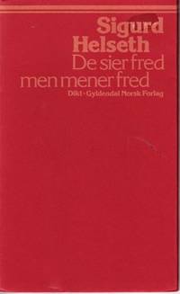De sier fred men mener fred.
