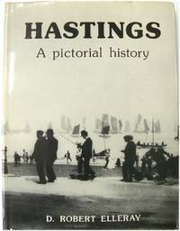 Hastings: A Pictorial History