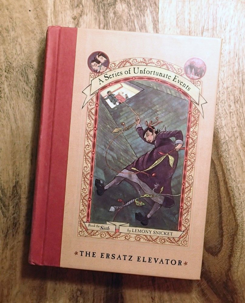 値下げ中！【中古】A Series of Unfortunate Events THE ERSATZ ELEVATOR : BOOK: The Sixth : (A Series of