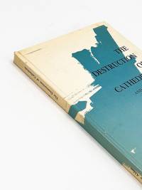 THE DESTRUCTION OF CATHEDRALS: And Other Poems