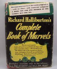 Richard Halliburton&#039;s Complete Book of Marvels by Richard Halliburton - 1941