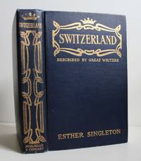 Switzerland As Described By Great Writers