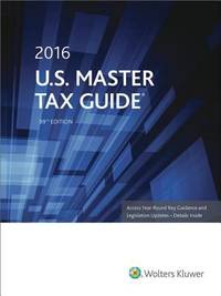 U. S. Master Tax Guide (2016)