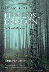 The Lost Domain: Le Grand Meaulnes