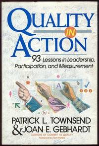 QUALITY IN ACTION 93 Lessons in Leadership, Participation, and Measurement