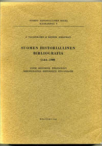 Suomen historiallinen bibliografia 1544-1900.…