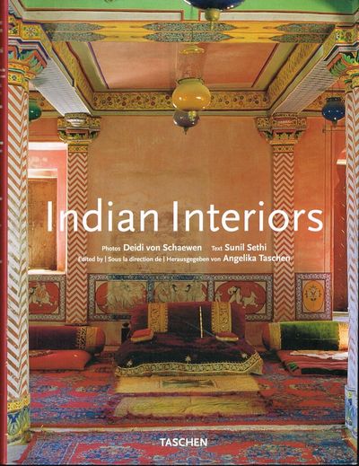Indian Interiors. Intérieurs de l’Inde.