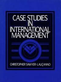 Case Studies in International Management