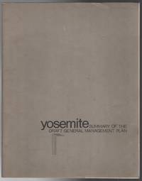 YOSEMITE: Summary of the Draft General Management Plan