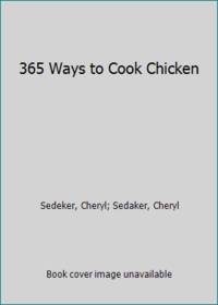 365 Ways to Cook Chicken