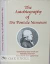 AUTOBIOGRAPHY OF DU PONT DE NEMOURS.|THE