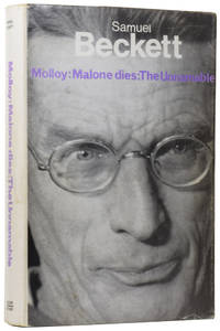 Molloy; Malone Dies; The Unnamable by BECKETT, Samuel (1906-1989)