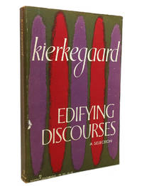 EDIFYING DISCOURSES by Kierkegaard, Soren - 1958