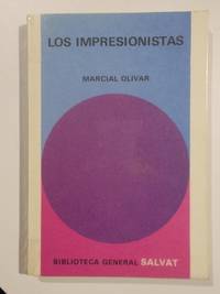 Los impresionistas by Marcial Olivar