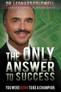 The Only Answer to Success: You Were Born to Be a Champion