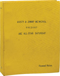 Kristy and Jimmy McNichol Present ABC All-Star Saturday [ABC All-Star Saturday Preview Special] (Original screenplay for the 1978 television special, copy belonging to Haywood Nelson)