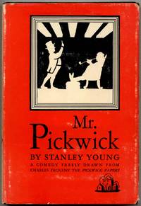 Mr. Pickwick: A Comedy Freely Drawn From Charles Dickens' *The Pickwick Papers*
