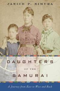 Daughters of the Samurai : A Journey from East to West and Back