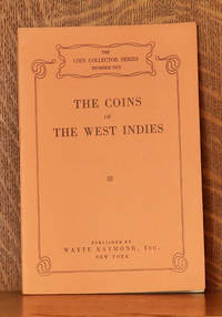 THE COINS OF THE WEST INDIES SILVER AND COPPER