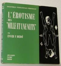 L´érotisme de mille et une nuits.