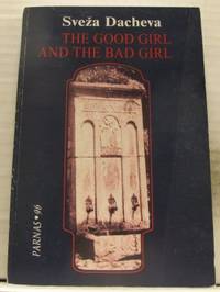 The good girl and the bad girl. The message of…