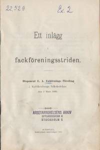 Ett inlägg i fackföreningsstriden. Disponent E.…