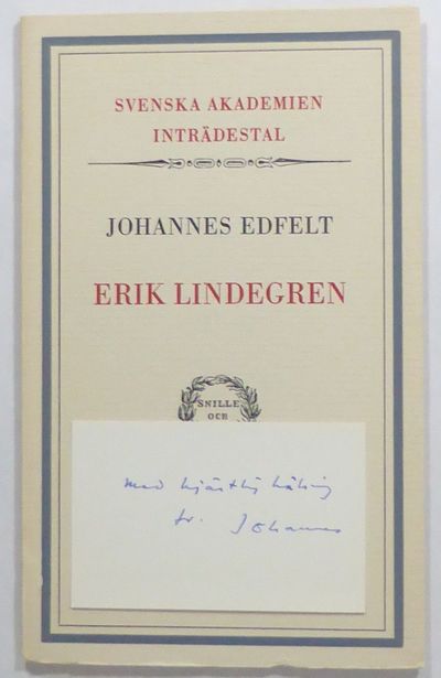 Erik Lindegren. Inträdestal i Svenska Akademien…