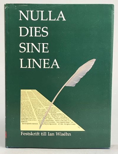 Nulla dies sine linea. Festskrift till Ian…
