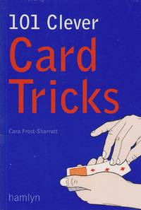 101 Clever Card Tricks